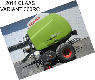 2014 CLAAS VARIANT 360RC