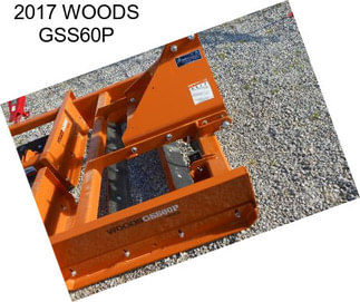 2017 WOODS GSS60P