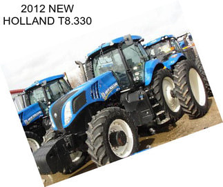 2012 NEW HOLLAND T8.330