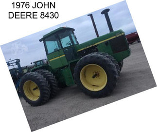 1976 JOHN DEERE 8430