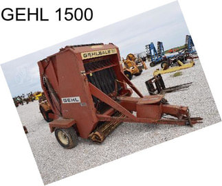 GEHL 1500