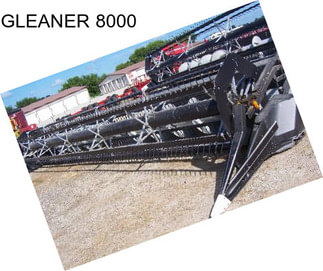 GLEANER 8000
