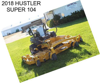 2018 HUSTLER SUPER 104