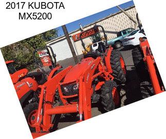2017 KUBOTA MX5200