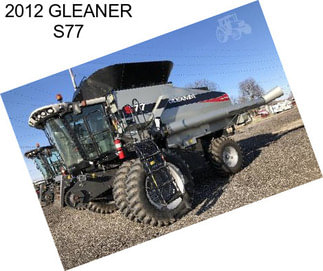 2012 GLEANER S77