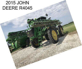 2015 JOHN DEERE R4045