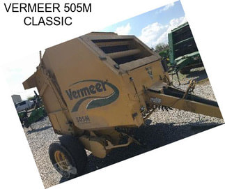 VERMEER 505M CLASSIC