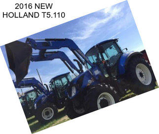 2016 NEW HOLLAND T5.110