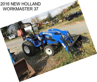 2016 NEW HOLLAND WORKMASTER 37