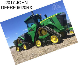 2017 JOHN DEERE 9620RX