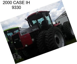 2000 CASE IH 9330