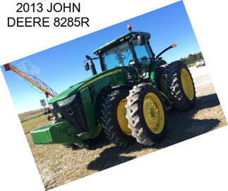 2013 JOHN DEERE 8285R