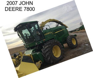 2007 JOHN DEERE 7800