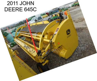 2011 JOHN DEERE 645C