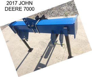 2017 JOHN DEERE 7000