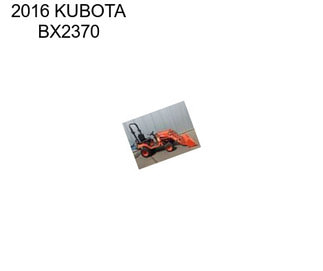 2016 KUBOTA BX2370