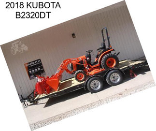 2018 KUBOTA B2320DT