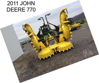 2011 JOHN DEERE 770