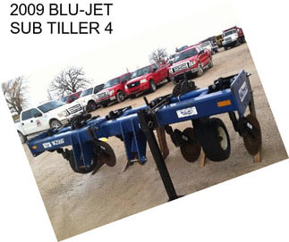 2009 BLU-JET SUB TILLER 4