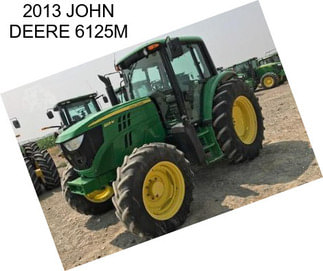 2013 JOHN DEERE 6125M