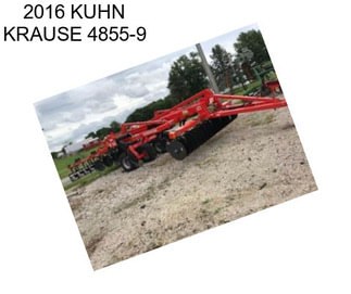 2016 KUHN KRAUSE 4855-9