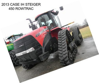 2013 CASE IH STEIGER 450 ROWTRAC