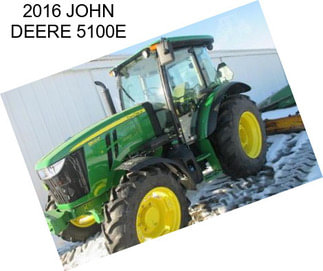 2016 JOHN DEERE 5100E