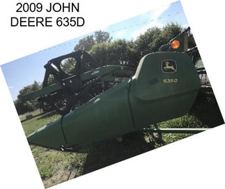 2009 JOHN DEERE 635D