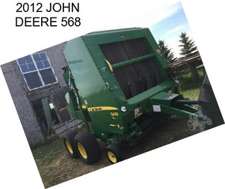 2012 JOHN DEERE 568