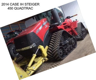 2014 CASE IH STEIGER 450 QUADTRAC