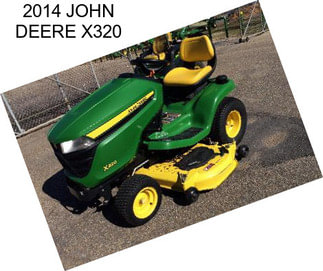 2014 JOHN DEERE X320