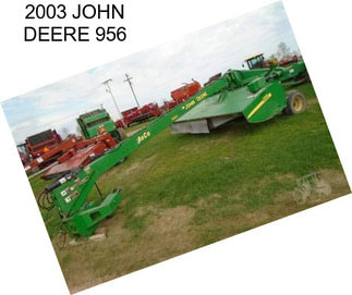 2003 JOHN DEERE 956