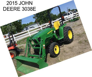 2015 JOHN DEERE 3038E