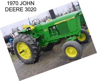 1970 JOHN DEERE 3020