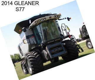 2014 GLEANER S77