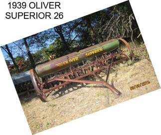 1939 OLIVER SUPERIOR 26