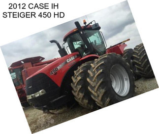 2012 CASE IH STEIGER 450 HD