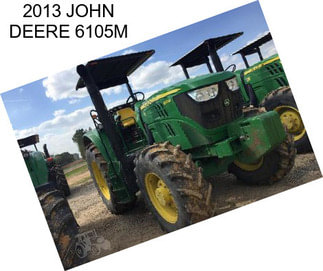 2013 JOHN DEERE 6105M