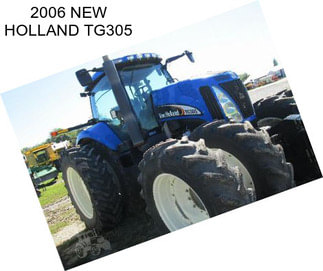 2006 NEW HOLLAND TG305