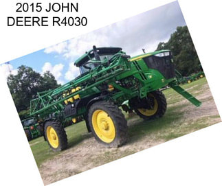 2015 JOHN DEERE R4030