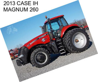 2013 CASE IH MAGNUM 260