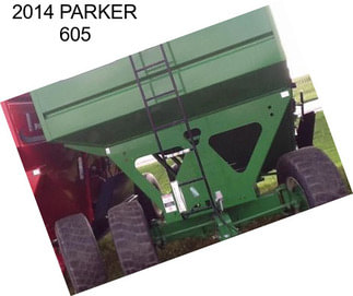 2014 PARKER 605