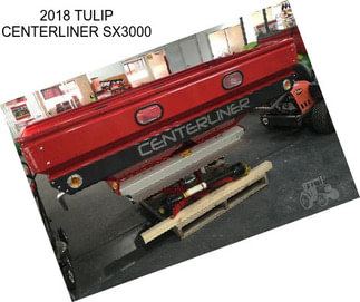 2018 TULIP CENTERLINER SX3000