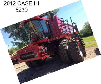 2012 CASE IH 8230