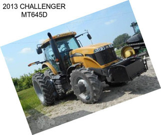 2013 CHALLENGER MT645D