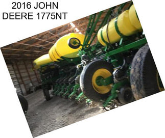 2016 JOHN DEERE 1775NT