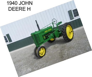 1940 JOHN DEERE H