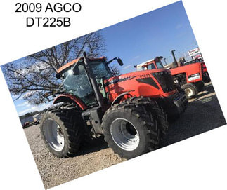 2009 AGCO DT225B