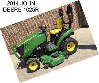 2014 JOHN DEERE 1025R