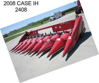 2008 CASE IH 2408